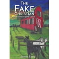thumbnail image 1 of The Fake Christian, (Paperback), 1 of 1