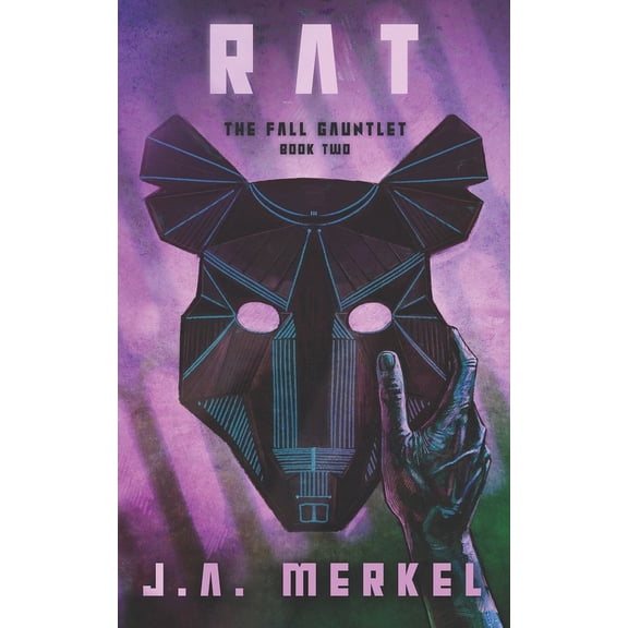 The Fall Gauntlet The Fall Gauntlet: Rat, Book 2, (Paperback)