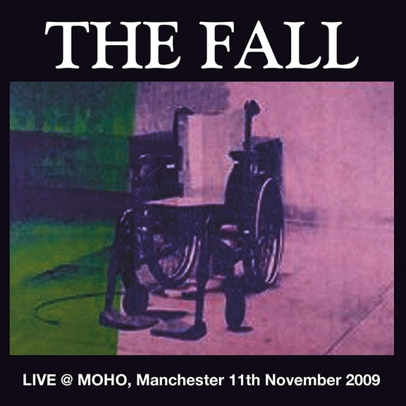The Fall - Live At Moho Manchester 2009 - Vinyl