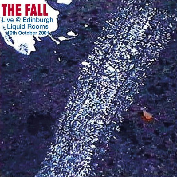 The Fall - Live In Edinburgh 2001 - Music & Performance - CD