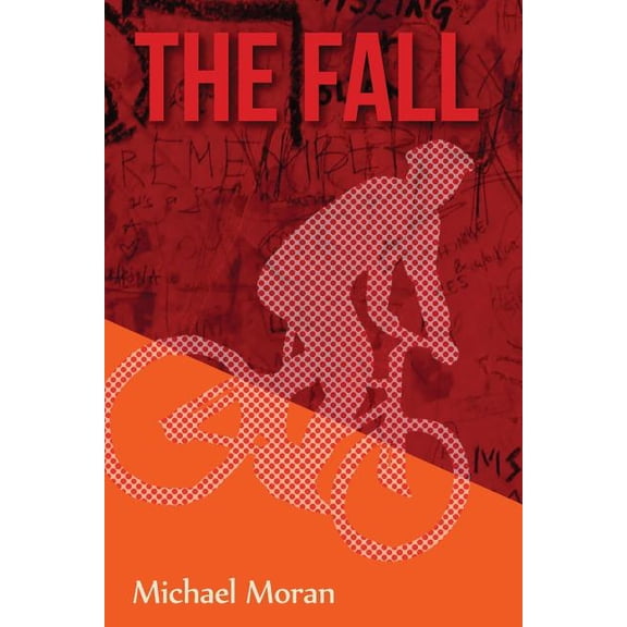 The Fall (Paperback) by Michael Moran