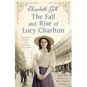 The Fall and Rise of Lucy Charlton Paperback