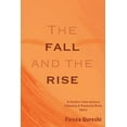 thumbnail image 1 of The Fall and The Rise: A Teacher's Own Journey Following A Traumatic Brain Injury, (Paperback), 1 of 1