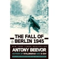 thumbnail image 1 of Pre-Owned The Fall of Berlin 1945 (Paperback) by Antony Beevor, 1 of 1
