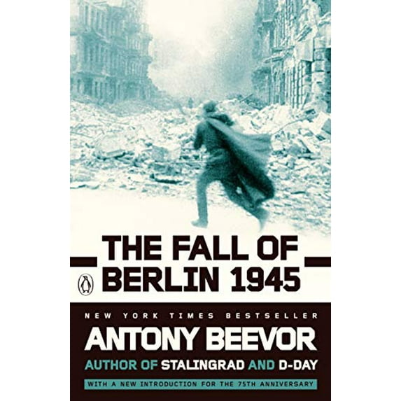 Pre-Owned The Fall of Berlin 1945 (Paperback) by Antony Beevor