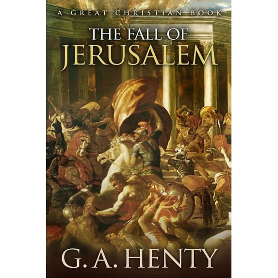 The Fall of Jerusalem (Paperback)