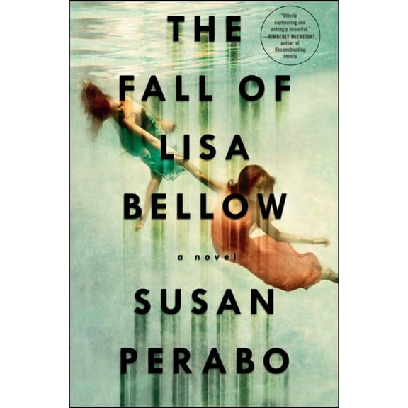 The Fall of Lisa Bellow : A Novel (Paperback)