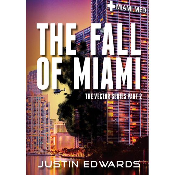 The Vector: The Fall of Miami (Paperback)