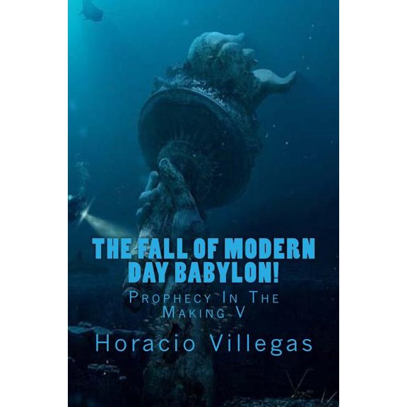 The Fall of Modern Day Babylon (Paperback)