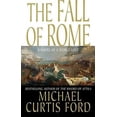 thumbnail image 1 of Pre-Owned The Fall of Rome: A Novel of a World Lost, 9780312945282, 0312945280, Paperback, Reprint edition, 1 of 1