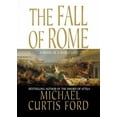 thumbnail image 1 of The Fall of Rome: A Novel of a World Lost, (Paperback), 1 of 1