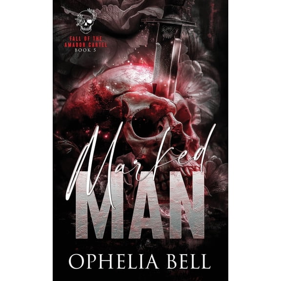 The Fall of the Amador Cartel Marked Man: Discreet Edition, Book 5, (Paperback)