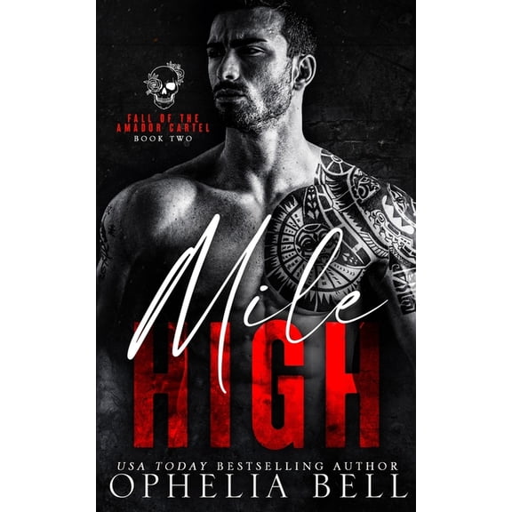 The Fall of the Amador Cartel: Mile High (Paperback)