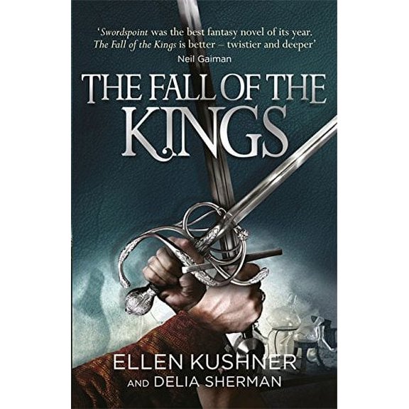 The Fall of the Kings (Swords of Riverside, Bk. 3)