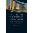 thumbnail image 1 of The Fall of the Western Roman Empire: An Archaeological and Historical Perspective, 1 of 1