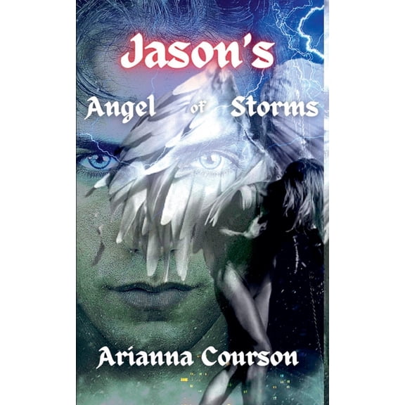 The Fallen Shadow Saga Jason's Angel of Storms, Book 2, (Paperback)