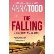 The Falling A Brightest Stars Novel Paperback