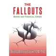 thumbnail image 1 of The Fallouts: Banks and Financial Crises Paperback 1503022811 9781503022812 CPA Ebisike, 1 of 1