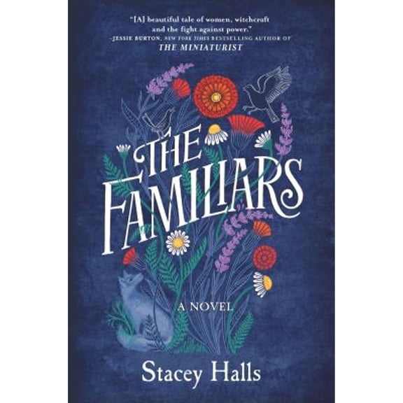 Pre-Owned The Familiars (Hardcover) 0778369188 9780778369189