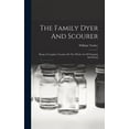 thumbnail image 1 of The Family Dyer And Scourer, (Hardcover), 1 of 1