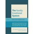 thumbnail image 1 of The Family Emotional System: An Integrative Concept for Theory, Science, and Practice, (Paperback), 1 of 1