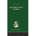 thumbnail image 1 of The Family Estate in Africa: Studies in the Role of Property in Family Structure and Lineage Continuity, (Paperback), 1 of 1