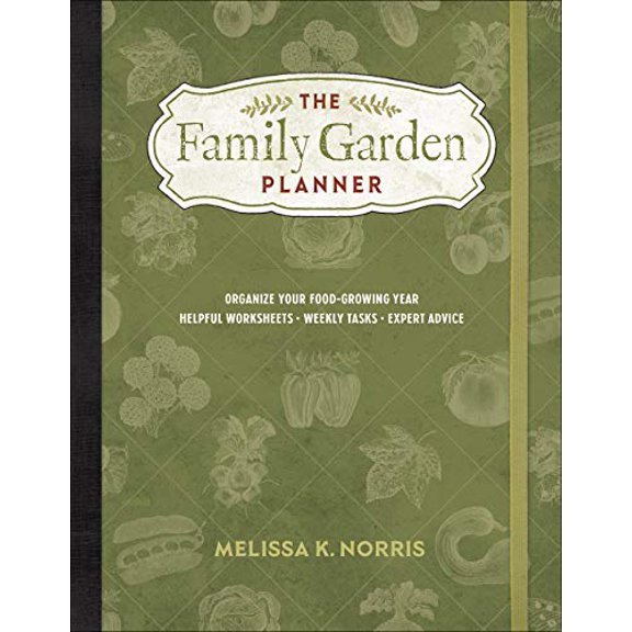 Pre-Owned The Family Garden Planner: Organize Your Food-Growing Year -Helpful Worksheets -Weekly Tasks -Expert Advice (Paperback) 073698139X 9780736981392