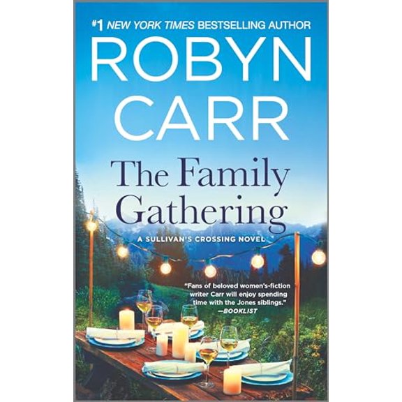 Pre-Owned The Family Gathering: A Sullivan's Crossing Novel and the Inspiration for the Hit Netflix Show (Mass Market Paperback) 0778307956 9780778307952