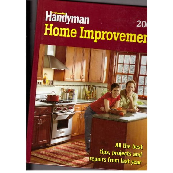 Pre-Owned The Family Handyman Home Improvement 2005 (Hardcover) 0762106506 9780762106509