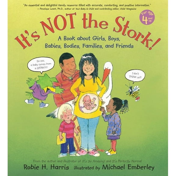 Family Library It's Not the Stork!: A Book about Girls, Boys, Babies, Bodies, Families and Friends, (Hardcover)