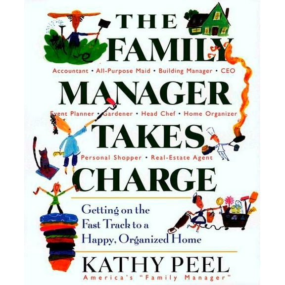 The Family Manager Takes Charge, (Paperback)