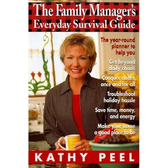 Pre-Owned The Family Manager's Everyday Survival Guide (Paperback) 0345419855 9780345419859