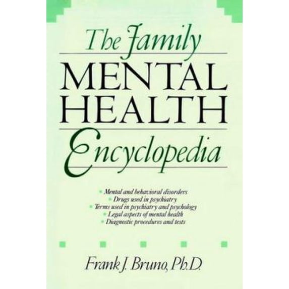 Pre-Owned The Family Mental Health Encyclopedia (Hardcover) 0471635731 9780471635734