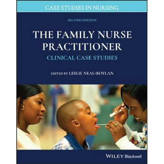 Pre-Owned The Family Nurse Practitioner: Clinical Case Studies (Case Studies in Nursing)
