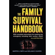The Family Survival Handbook, Paperback