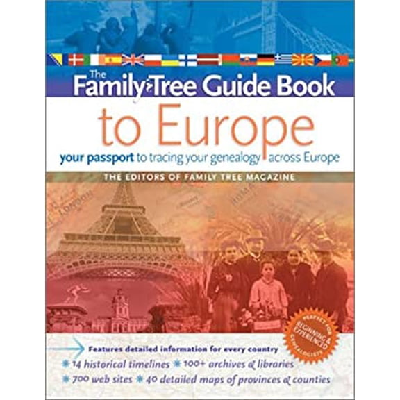 Pre-Owned The Family Tree Guide Book to Europe: Your Passport to Tracing Your Genealogy Across Europe (Paperback) 1558706755 9781558706750