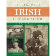 The Family Tree Irish Genealogy Guide, (Paperback)