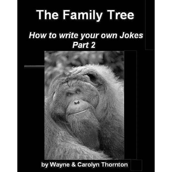 The Family Tree; Write Your Own Jokes Part 2 (Paperback)