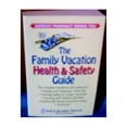 thumbnail image 1 of Pre-Owned The Family Vacation Health and Safety Guide Paperback, 1 of 1