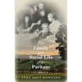 thumbnail image 1 of The Family and Social Life of the Puritans (Paperback) by Ezra Hoyt Byington, 1 of 1