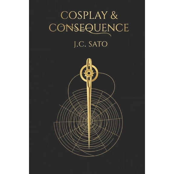 The Fandom Narratives Cosplay & Consequence, (Paperback)