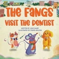thumbnail image 1 of The Fangs Visit The Dentist, (Paperback), 1 of 1