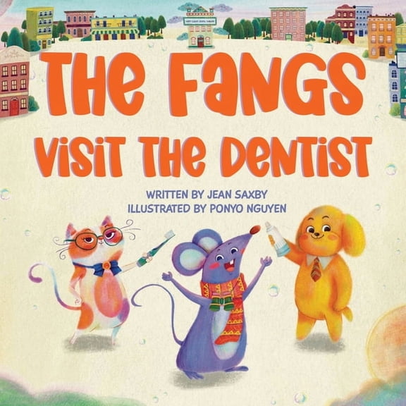 The Fangs Visit The Dentist, (Paperback)
