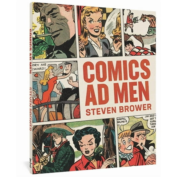 The Fantagraphics Underground: Comics Ad Men (Paperback)