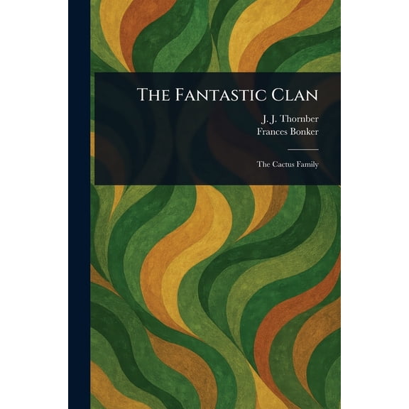 The Fantastic Clan, (Paperback)