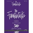 thumbnail image 1 of The Fantasticks (Vocal Selections): Piano/Vocal, (Paperback), 1 of 1