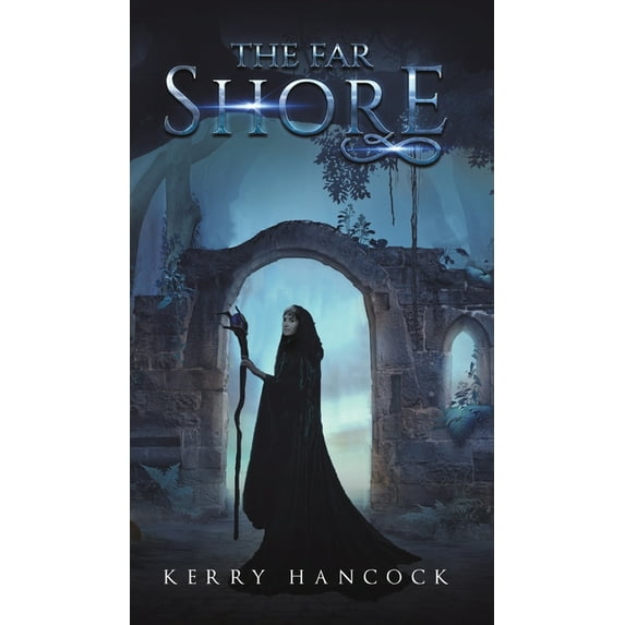 The Far Shore Kerry Hancock (Hardcover)