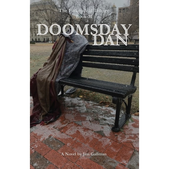 The Farkenfield Trilogy: DoomsDay Dan (Paperback)