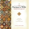 thumbnail image 1 of Pre-Owned The Farmer's Wife Sampler Quilt: Letters from 1920s Farm Wives and the 111 Blocks They Inspired (Paperback) 0896898288 9780896898288, 1 of 1