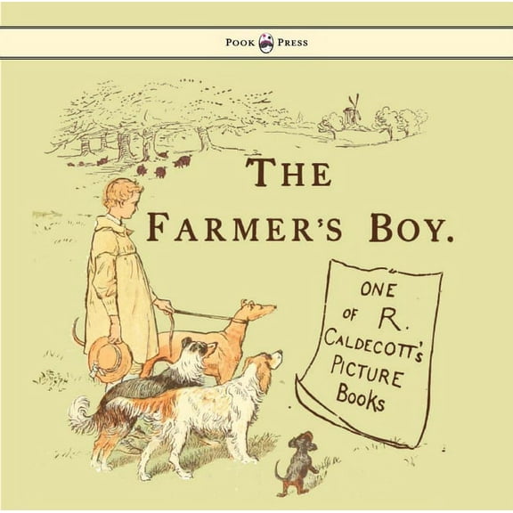The Farmers Boy - Illustrated by Randolph Caldecott, (Hardcover)